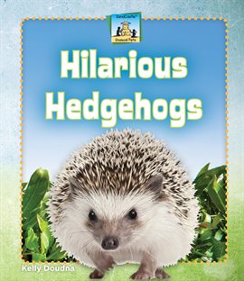 Cover image for Hilarious Hedgehogs
