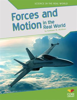 Cover image for Forces and Motion in the Real World