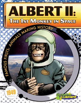Cover image for Albert II: 1st Monkey in Space