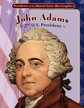 Cover image for John Adams: 2nd U.S. President