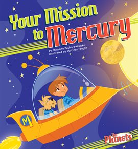 Cover image for Your Mission to Mercury