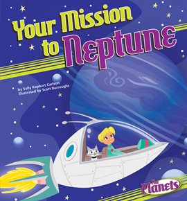 Cover image for Your Mission to Neptune