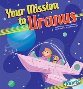 Cover image for Your Mission to Uranus