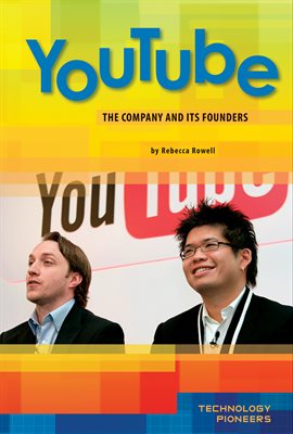 Cover image for YouTube: Company and Its Founders