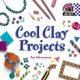 Cover image for Cool Clay Projects