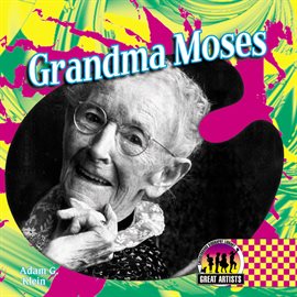 Cover image for Grandma Moses