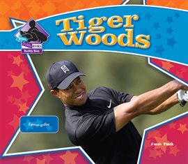 Cover image for Tiger Woods: Famous Golfer