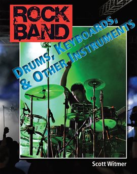 Cover image for Drums, Keyboards, and Other Instruments