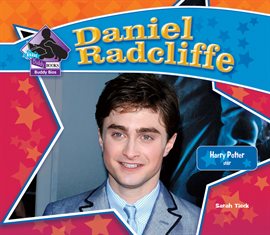 Cover image for Daniel Radcliffe: Harry Potter Star