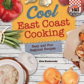 Cover image for Cool East Coast Cooking