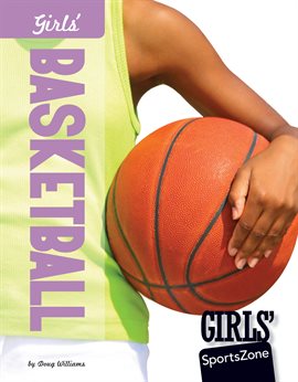 Cover image for Girls' Basketball