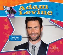 Cover image for Adam Levine: Famous Singer & Songwriter