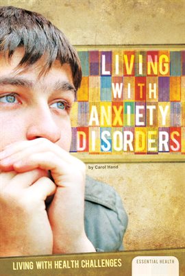 Cover image for Living with Anxiety Disorders