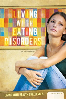 Cover image for Living with Eating Disorders