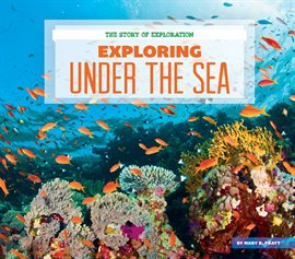 Imagen de portada para Exploring Under the Sea