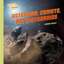 Imagen de portada para Asteroids, Comets, and Meteoroids
