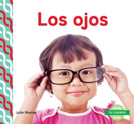 Cover image for Los Ojos (Eyes)