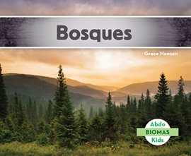 Cover image for Bosques (Forest Biome)