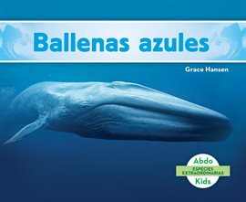 Cover image for Ballenas azules (Blue Whales )
