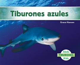 Cover image for Tiburones Azules (Blue Sharks)