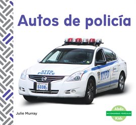 Cover image for Autos de policia (Police Cars)