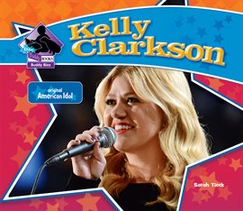 Cover image for Kelly Clarkson: Original American Idol