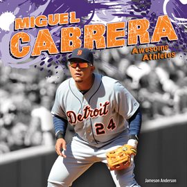 Cover image for Miguel Cabrera