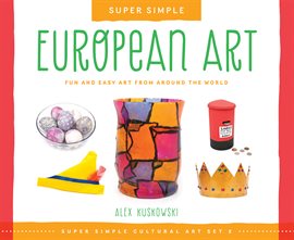Cover image for Super Simple European Art