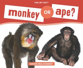 Cover image for Monkey or Ape?