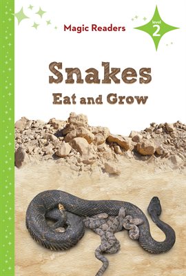 Cover image for Snakes Eat and Grow