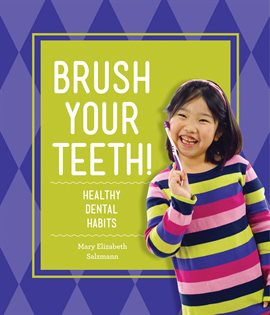 Cover image for Brush Your Teeth!