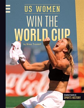 Cover image for US Women Win the World Cup