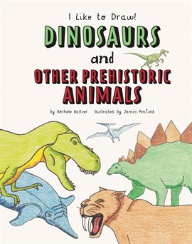 Cover image for Dinosaurs and Other Prehistoric Animals