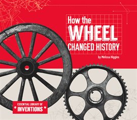 Cover image for How the Wheel Changed History