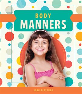 Cover image for Body Manners