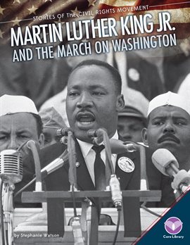 Cover image for Martin Luther King Jr. and the March on Washington