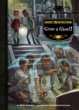 Cover image for Grow a Ghost!