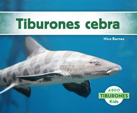 Cover image for Tiburones cebra (Zebra Sharks)