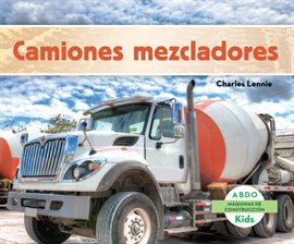 Cover image for Camiones Mezcladores (Concrete Mixers)