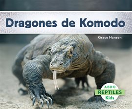 Cover image for Dragones de Komodo (Komodo Dragons)