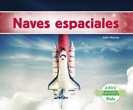 Cover image for Naves espaciales (Spaceships)