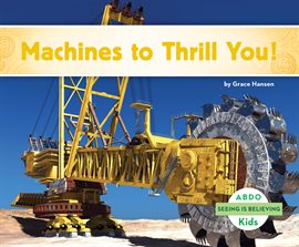 Cover image for Machines to Thrill You!