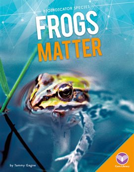 Cover image for Frogs Matter