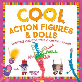 Cover image for Cool Action Figures & Dolls