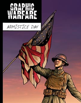 Cover image for Graphic Warfare: Armistice Day