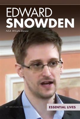 Imagen de portada para Edward Snowden: NSA Whistle-Blower