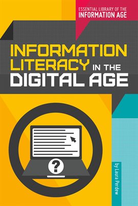 Cover image for Information Literacy in the Digital Age