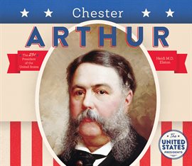Imagen de portada para Chester Arthur