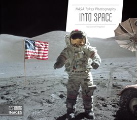 Cover image for NASA Takes Photography into Space