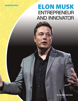 Cover image for Elon Musk: Entrepreneur and Innovator